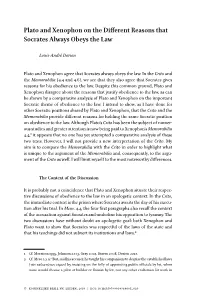 Plato and Xenophon on the Different Reasons That Socrates Always Obeys the Law