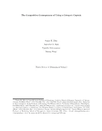 The Competitive Consequences of Using a Category Captain