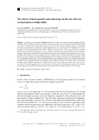 The Effects of Heterogeneity and Anisotropy on the Size Effect in Cracked Polycrystalline ﬁlms