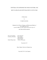 Universal Framework for Linear Motors and Multi