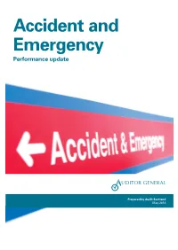 Accident and Emergency: Performance Update