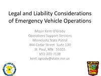 Legal and Liability Considerations of Emergency Vehicle Operations