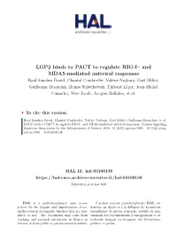 LGP2 Binds to PACT to Regulate RIG-I– and MDA5-Mediated Antiviral