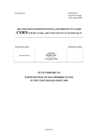 Status Report on Participation of Non-Member States in the Cern Programmes 2008
