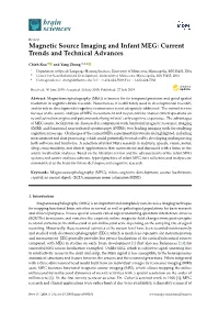 Magnetic Source Imaging and Infant MEG: Current Trends and Technical Advances