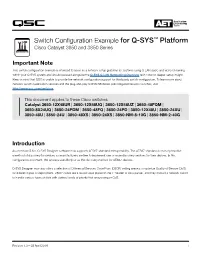 Q-SYS™ Platform Cisco Catalyst 3650 and 3850 Series