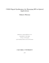 CMOS Signal Synthesizers for Emerging RF-To-Optical Applications Jahnavi Sharma