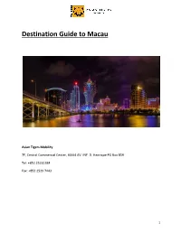 Destination Guide to Macau