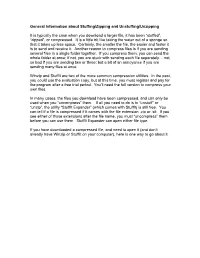 General Information About Stuffing/Zipping and Unstuffing/Unzipping