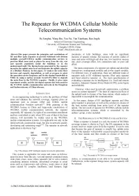 The Repeater for WCDMA Cellular Mobile Telecommunication Systems