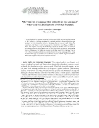 Why Write in a Language That (Almost) No One Can Read? Twitter and the Development of Written Literature