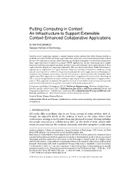 An Infrastructure to Support Extensible Context-Enhanced Collaborative Applications