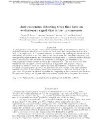 Anti-Consensus: Detecting Trees That Have an Evolutionary Signal That Is Lost in Consensus