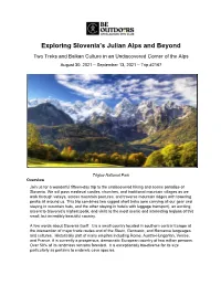 Exploring Slovenia's Julian Alps and Beyond