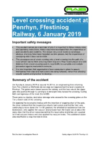 Level Crossing Accident at Penrhyn, Ffestiniog Railway, 6 January 2019 Important Safety Messages