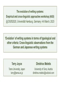 Of Writing Systems in Terms of Typological and Other Criteria: Cross-Linguistic Observations from the German and Japanese Writing Systems