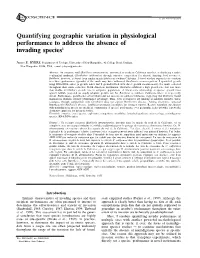 Quantifying Geographic Variation in Physiological Performance to Address the Absence of Invading Species1