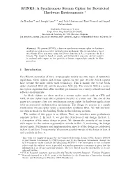 SFINKS: a Synchronous Stream Cipher for Restricted Hardware Environments ?