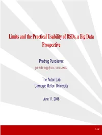 Limits and the Practical Usability of Bsds, a Big Data Prospective