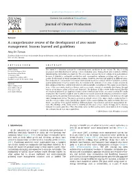 A Comprehensive Review of the Development of Zero Waste Management: Lessons Learned and Guidelines