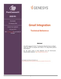 Gmail Integration Technical Reference Since Its Initial Release