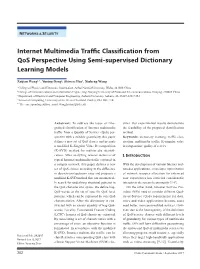 Internet Multimedia Traffic Classification from Qos Perspective Using Semi-Supervised Dictionary Learning Models