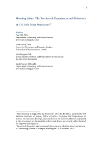Shooting Alone: the Pre-Attack Experiences and Behaviors of U.S
