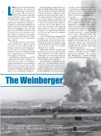 The Weinberger Said He Was Charting a the War Was Micromanaged from Means and the Determination to Prevail Course Between Two Extremes