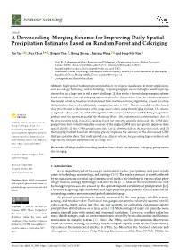 A Downscaling–Merging Scheme for Improving Daily Spatial Precipitation Estimates Based on Random Forest and Cokriging