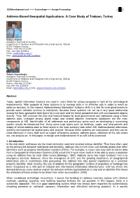 Address-Based Geospatial Applications: a Case Study of Trabzon, Turkey