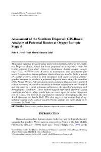 Assessment of the Southern Dispersal: GIS-Based Analyses of Potential Routes at Oxygen Isotopic Stage 4