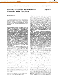 Behavioral Choices: How Neuronal Networks Make Decisions Dispatch