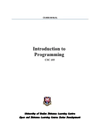 Introduction to Programming CSC 103