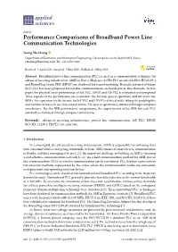 Performance Comparisons of Broadband Power Line Communication Technologies