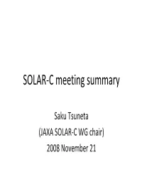 SOLAR-C Meeting Summary