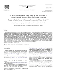 The Influence of Rearing Experience on the Behaviour of an Endangered