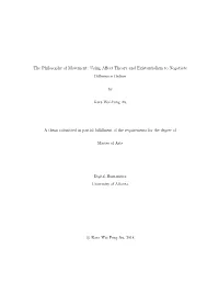 The Philosophy of Movement: Using Affect Theory and Existentialism to Negotiate Difference Online