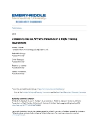 Decision to Use an Airframe Parachute in a Flight Training Environment