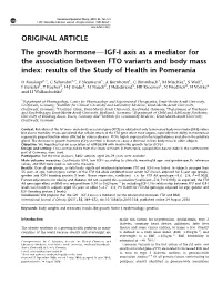 IGF-I Axis As a Mediator for the Association Between FTO Variants and Body Mass Index: Results of the Study of Health in Pomerania