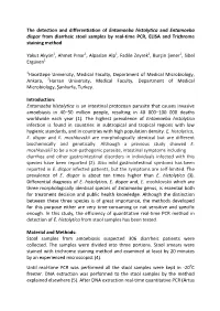 The Detection and Differentiation of Entamoeba Histolytica and Entamoeba Dispar from Diarrheic Stool Samples by Real-Time PCR, ELISA and Trichrome Staining Method