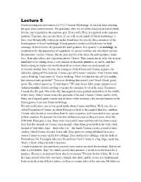 Lecture 5 Good Morning and Welcome to LLT121 Classical Mythology
