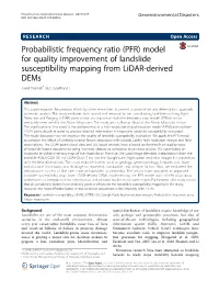 Model for Quality Improvement of Landslide Susceptibility Mapping from Lidar-Derived Dems Saied Pirasteh* and Jonathan Li