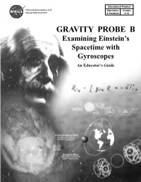 Examining Einstein's Spacetime with Gyroscopes