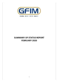 Summary of Status Report February 2020