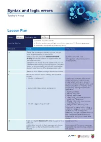 Syntax and Logic Errors Teacher’S Notes
