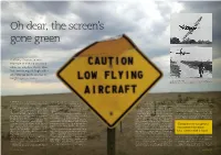 A Gentle Wingover Should Please Them on the Ground. Sure We're Low, But