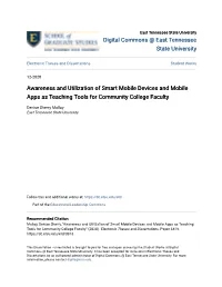 Awareness and Utilization of Smart Mobile Devices and Mobile Apps As Teaching Tools for Community College Faculty