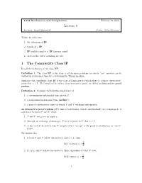 Lecture 6 1 the Complexity Class IP