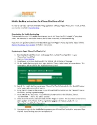 Mobile Banking Instructions for Iphone/Ipod Touch/Ipad