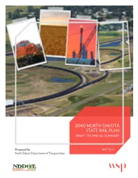 North Dakota State Rail Plan Draft Technical Summary